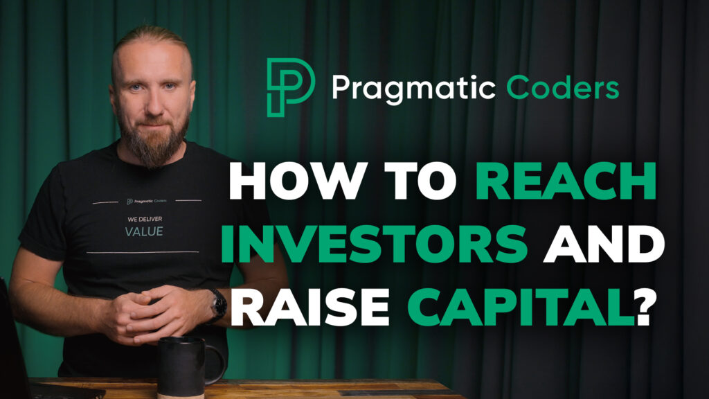 How to reach investors and raise capital?
